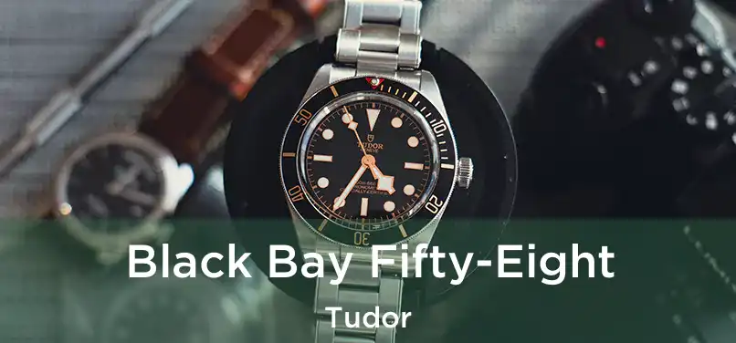  Black Bay Fifty-Eight Tudor