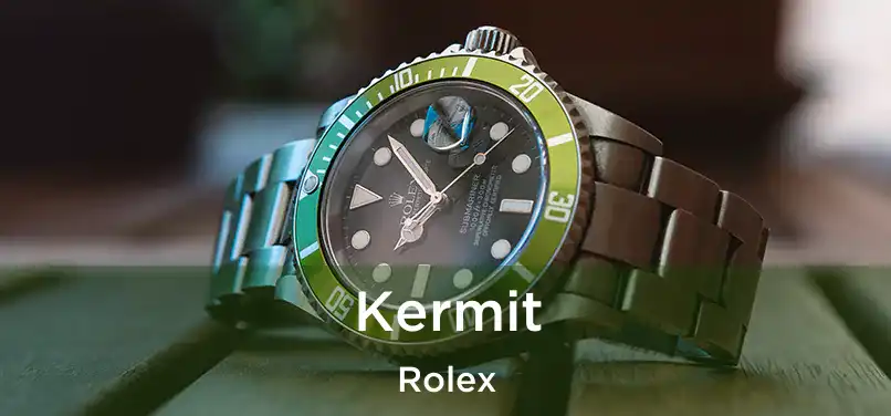  Kermit Rolex