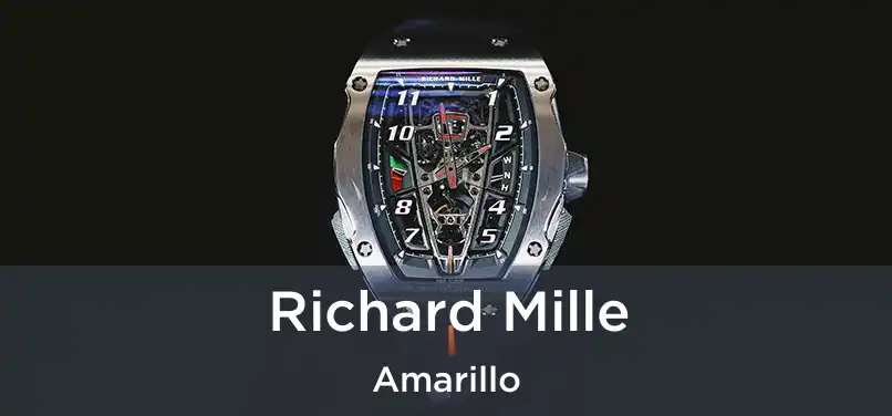  Richard Mille Amarillo