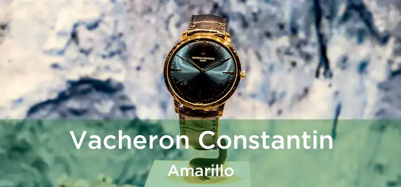  Vacheron Constantin Amarillo