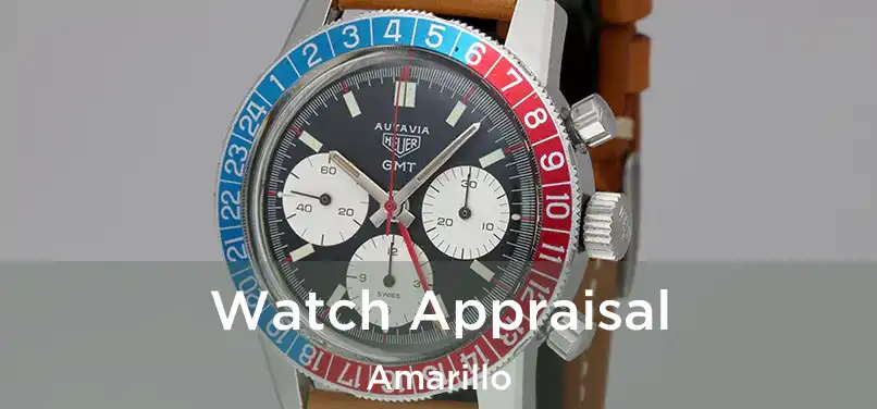  Watch Appraisal Amarillo