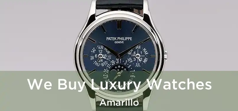  We Buy Luxury Watches Amarillo