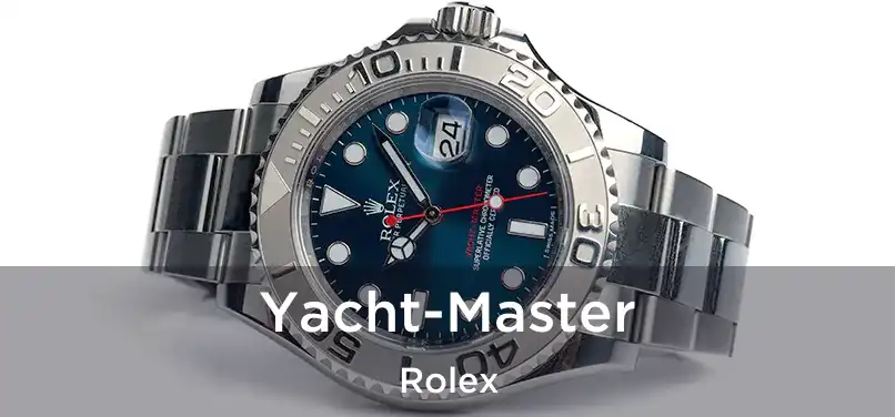  Yacht-Master Rolex